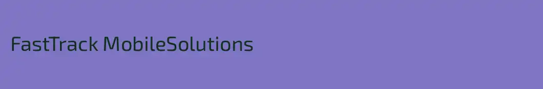 FastTrack MobileSolutions